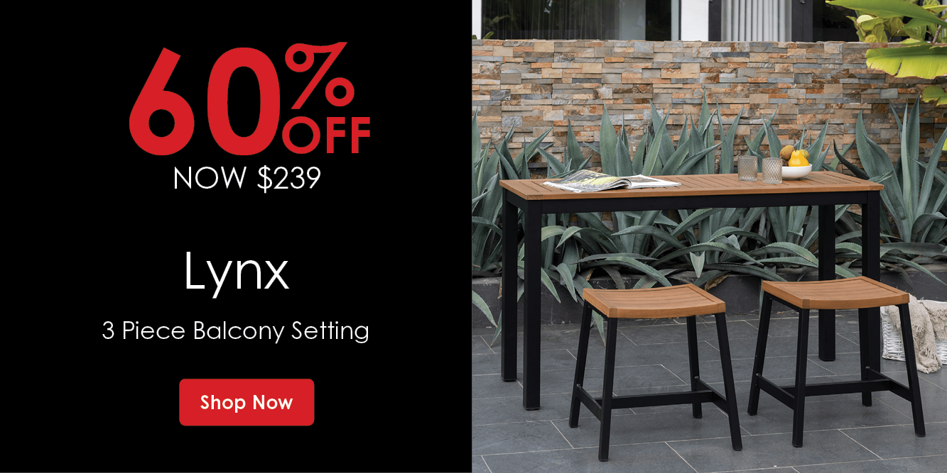 Now $239 60% Off Lynx 3 Piece Balcony Set | Shop Now